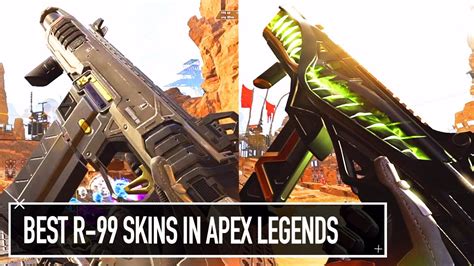 BEST R 99 Skins In Apex Legends BEST R 99 LEGENDARY SKINS Apex