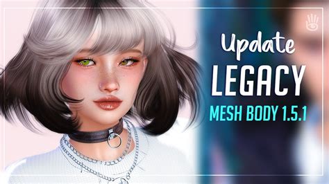 Update Legacy Mesh Body 151 Free Body Free T 300l Tcard