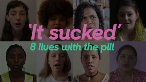 Bbc Future ‘it Sucked Eight Women Open Up About Being On The Pill