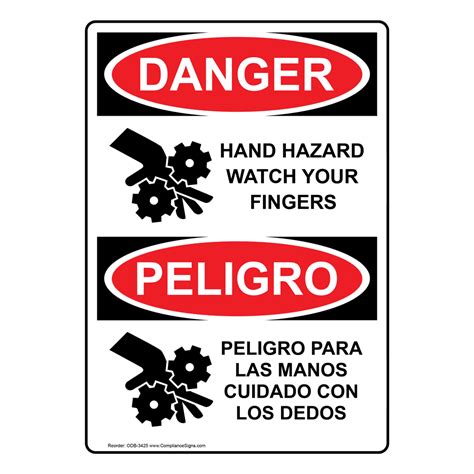 Vertical Hand Hazard Watch Your Fingers Bilingual Sign Osha Danger