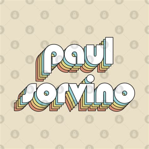 Paul Sorvino Retro Rainbow Typography Faded Style Paul Sorvino