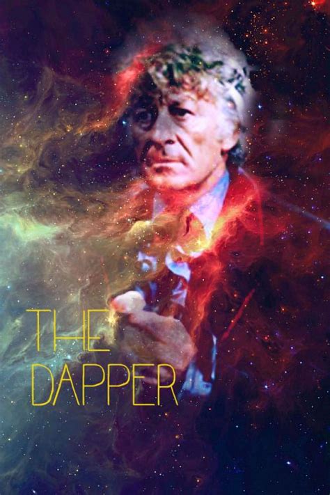 Doctor Wh The Third Doctor Jon Pertwee The Dapper Doctor Who