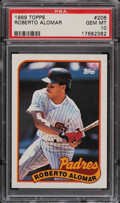 Maybe you would like to learn more about one of these? 1989 Topps Roberto Alomar ROOKIE RC #206 PSA 10 GEM MINT ...