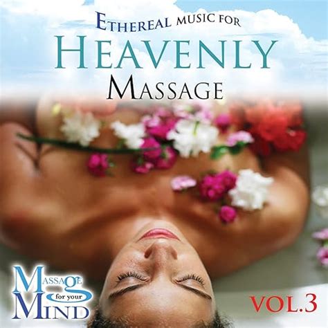 ethereal music for heavenly massage vol 3 track 10 by david and the high spirit on amazon music