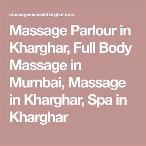 massage parlour in kharghar full body massage in mumbai massage in kharghar spa in kharghar