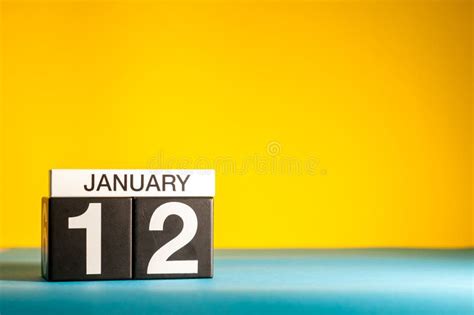 January 12th 12 January Twelfth Of January Calendar Month Date Or