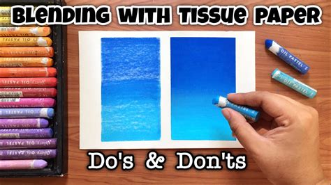 How To Blend Oil Pastels With Tissue Paper ~ Mungyo Oil Pastel Blending