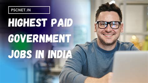 Highest Paid Government Jobs In India 12 Best Jobs