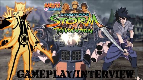 ☯naruto Storm Revolution Interview And Gameplay Demo Youtube