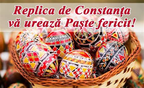 Paștele este sărbătoarea mult așteptată a anului și unul dintre cele mai importante. Cotidianul Replica de Constanța vă urează Paște Fericit!