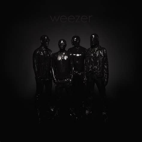 Weezer Weezer The Black Album