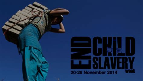Call To Sign The End Child Slavery Week Petition Time For Equality