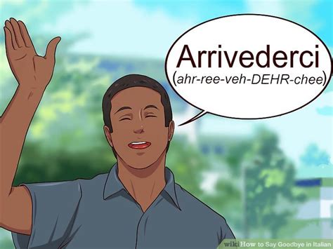 Silly, dumb, mindless, witless, asinine. How to Say Goodbye in Italian: 10 Steps (with Pictures ...