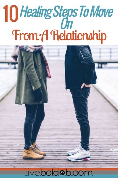 10 Healing Steps To Move On From A Relationship Moving On After A Breakup Relationship