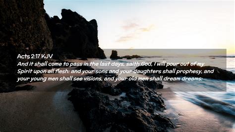 Acts 217 Kjv Desktop Wallpaper And It Shall Come To Pass In The Last