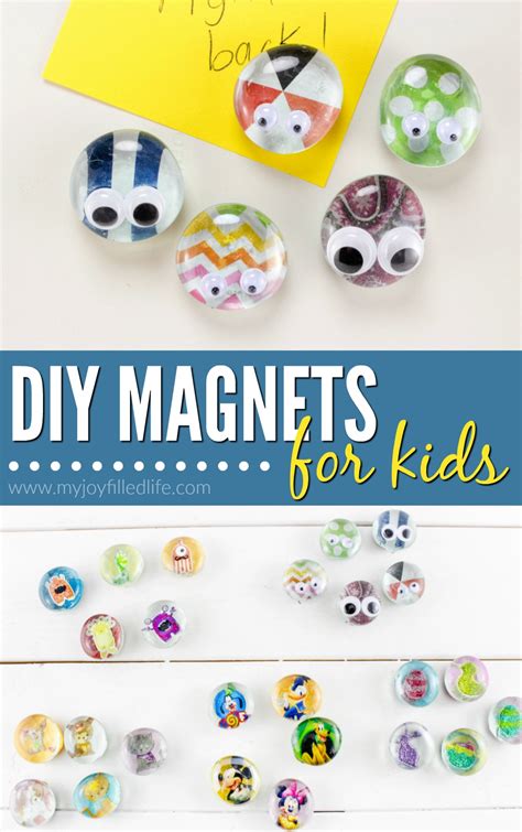 Cute Diy Magnets Kids Can Make My Joy Filled Life