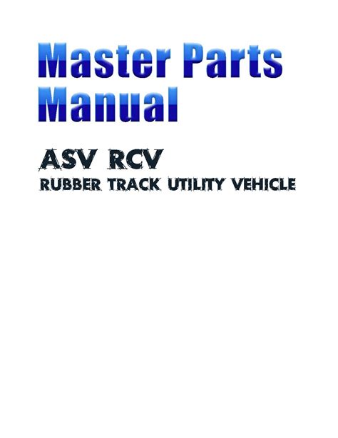 Calaméo Asv Posi Track Rcv Track Loader Master Parts Catalogue Manual