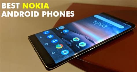 The best gaming phone out there right now is lenovo's absolute beast, which has more than enough power to get you superb performance in even the most taxing of mobile adventures. Top 8 Best Nokia Android Smartphones To Buy In 2018 (With ...