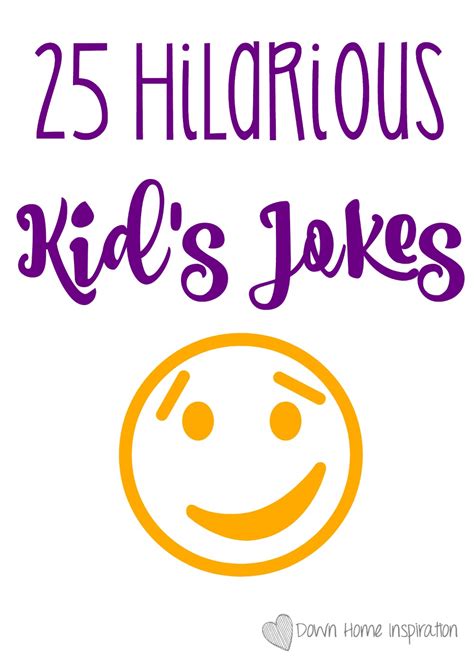 25 Hilarious Kids Jokes Down Home Inspiration