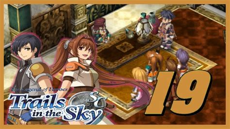 Legend Of Heroes Trails In The Sky Sc Walkthrough Ep 19 Threat