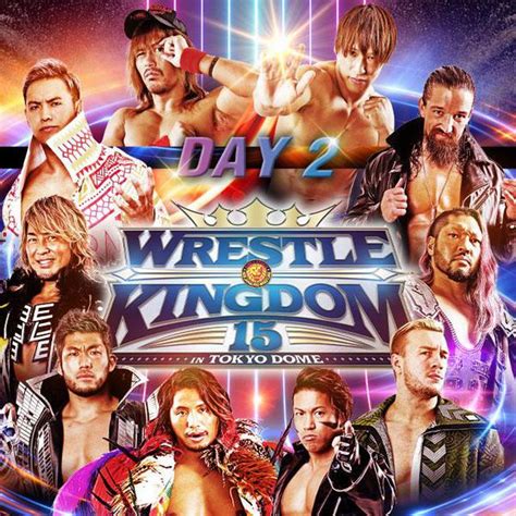 Njpw Wrestle Kingdom 15 In Tokyo Dome Day 2 Ppv Replay Fite