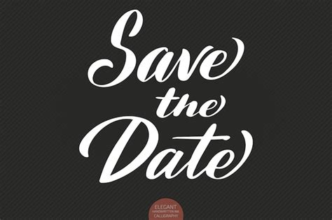 Free Vector Hand Drawn Lettering Save The Date Elegant Modern