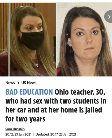 Ohio Teacher Who Had Sex With Two Students In Her Car And At Her Home Is Jailed For Two