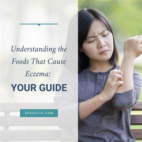 Understanding The Foods That Cause Eczema Your Guide