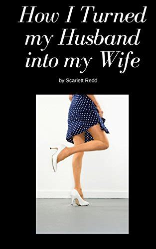 Amazon Co Jp How I Turned My Husband Into My Wife English Edition Redd Scarlett