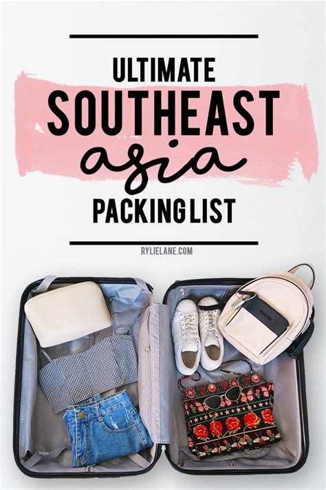 Ultimate Packing List For South East Asia Rylie Lane Asia Packing List Southeast Asia