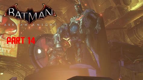 Batman Arkham Knight Walkthrough As Demon Batman Part 14 Youtube