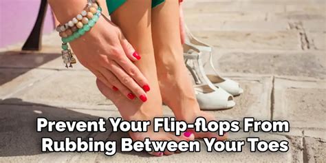 How To Stop Flip Flops From Rubbing Between Toes The Shoe Buddy