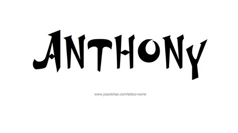 Anthony Name Tattoo Designs Name Tattoos Name Tattoo Designs Names