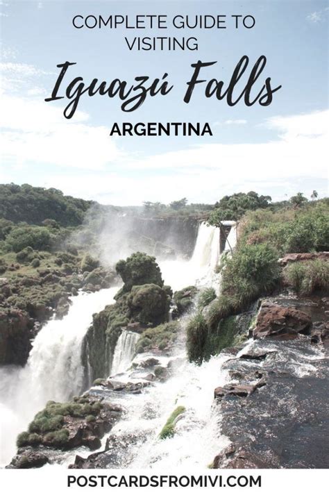 Complete Guide To Visiting Iguazu Falls In Argentina Postcards From