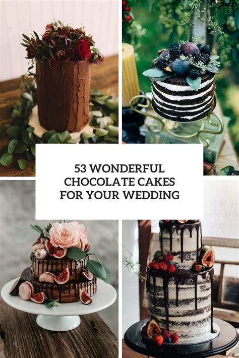 Wonderful Chocolate Cakes For Your Wedding Weddingomania