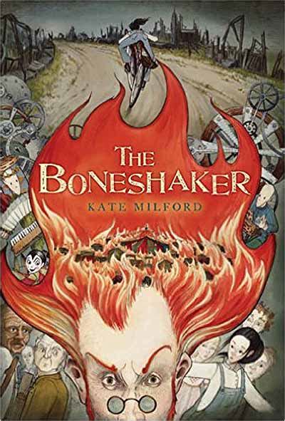 And Then I Read The Boneshaker By Kate Milford Todds Blog