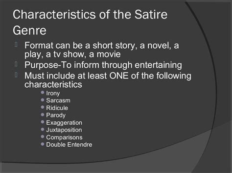 Characteristics of the satire genre