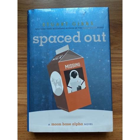 Hardcover Spaced Out Moon Base Alpha 2 By Stuart Gibbs Children