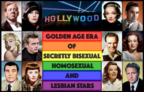 Hollywood’s Golden Age Era Of Secretly Bisexual Homosexual And Lesbian Stars