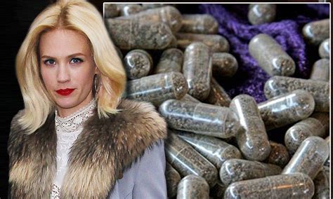 As January Jones Admits To Eating Her Own Placenta Experts Reveal The Health Benefits And The