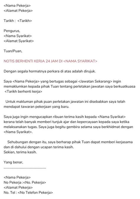 Contoh Surat Berhenti Kerja Jam Dalam Bahasa Melayu Riset