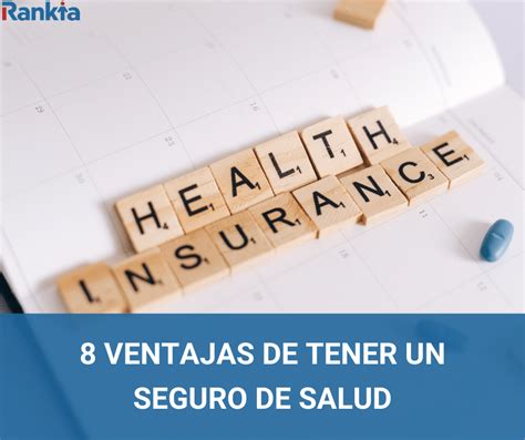 8 Ventajas De Tener Un Seguro De Salud Rankia