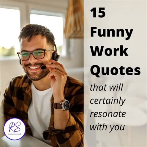 Funny Work Quotes That Will Certainly Resonate With You Roy Sutton