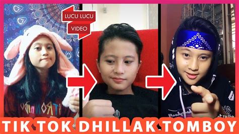 Bocil Only Kompilasi Tik Tok Dhillak Tomboy 2019 Youtube