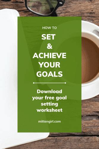 Goal Setting 101 Mitten Girl How To Set Actionable Goals For Your Life