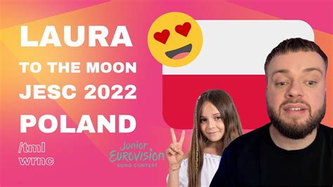 Reaction Laura To The Moon Poland Junior Eurovision 2022 🇵🇱 Jesc