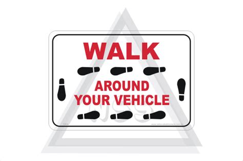 Do The Safety Walk Sign Vehicle And Machinery Signs And Stickers Aust