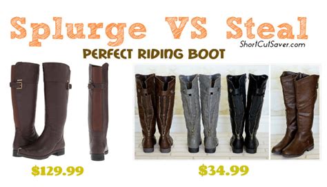 Splurge Vs Steal The Perfect Riding Boot As Low As 3499 Compared To