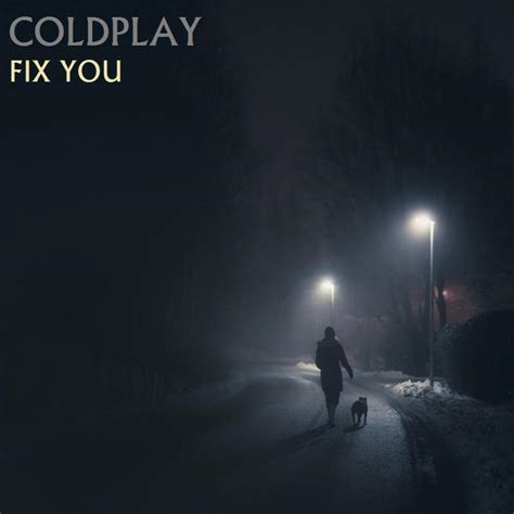 Coldplay Fix You Remastered By Coldcovers On Deviantart