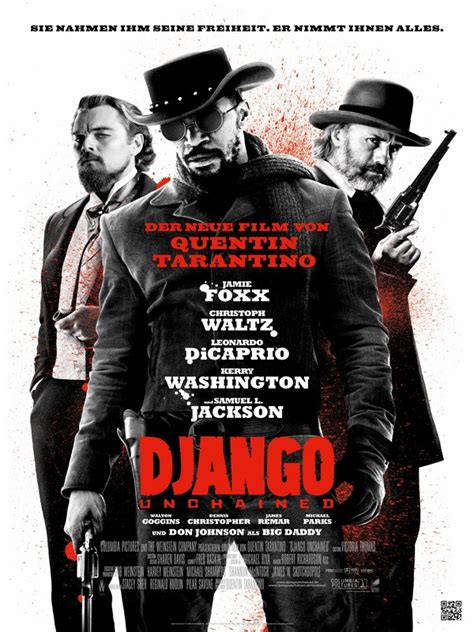 Main characters django freeman a slave previously owned by … Django Unchained: schauspieler, regie, produktion - Filme ...